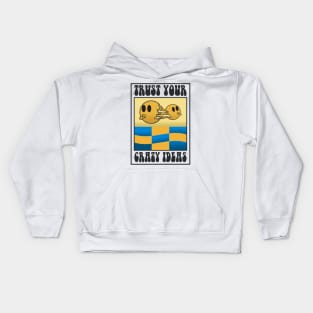 trust your crazy ideas Kids Hoodie